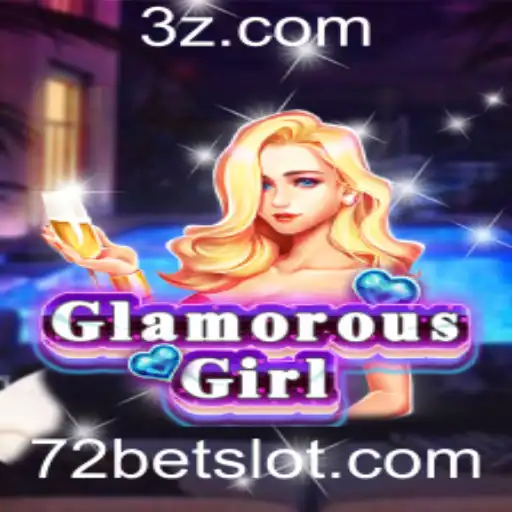 Explorando o Fascinante Mundo de GlamorousGirl e as Estratégias de 72 Bet