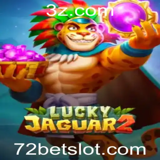 Tudo sobre o Jogo de Apostas Luckyjaguar2 e a Estratégia 72 Bet