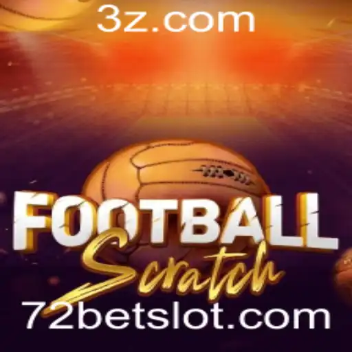 Descubra o FootballScratch: Um Novo Horizonte de Entretenimento e Apostas com 72 Bet